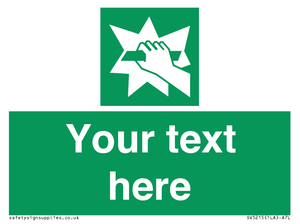 Custom Break Glass Sign